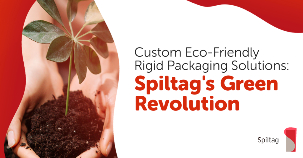Custom Eco-Friendly Rigid Packaging Solutions: Spiltag’s Green Revolution